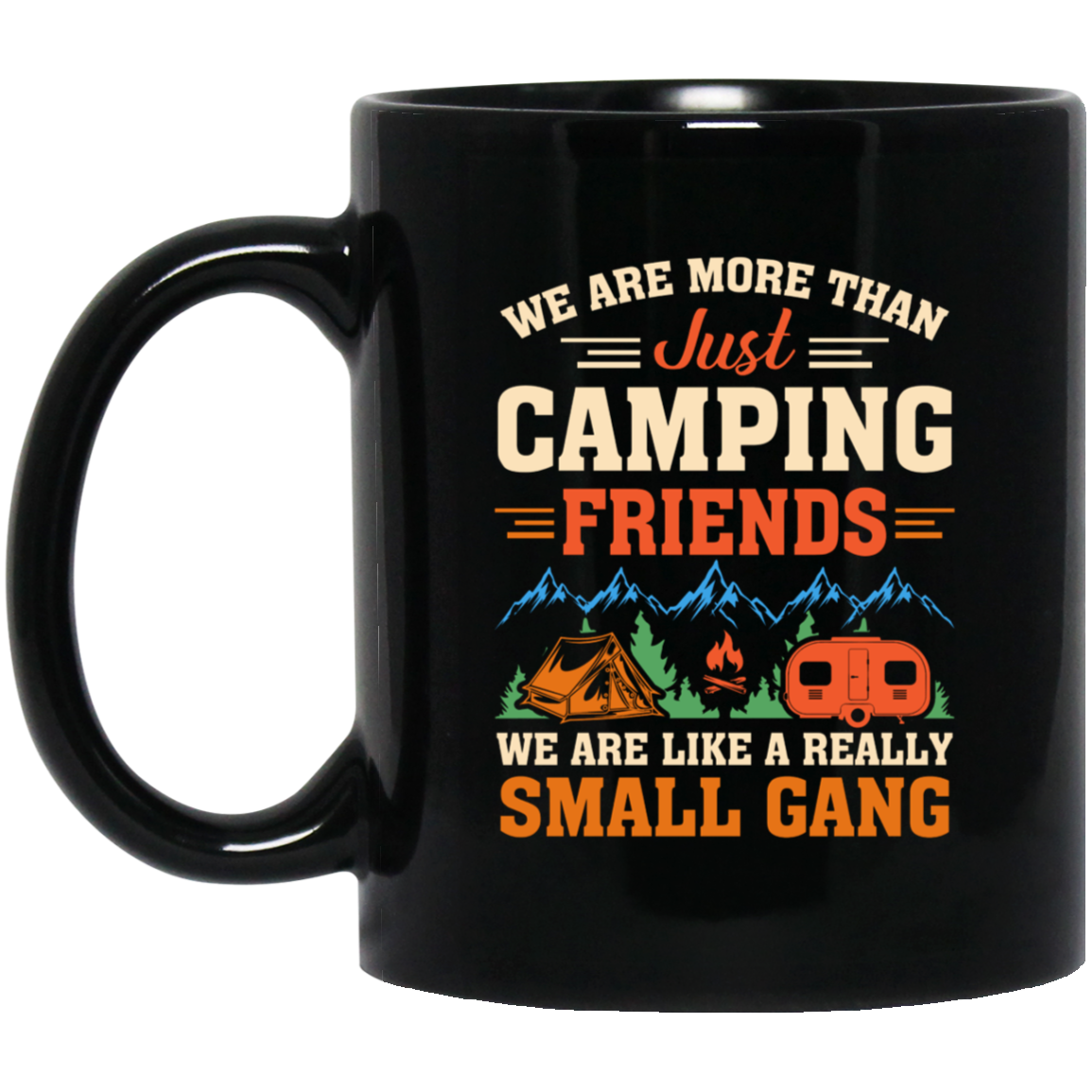 Small Gang Camping OZ 11 oz. Black Mug_camping