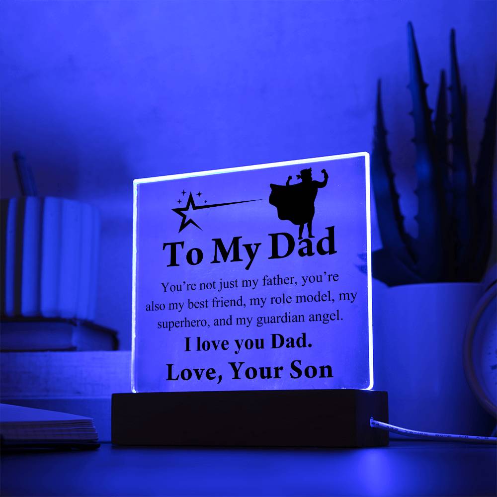 To My Dad I Love You | Acrylic Heart Plaque