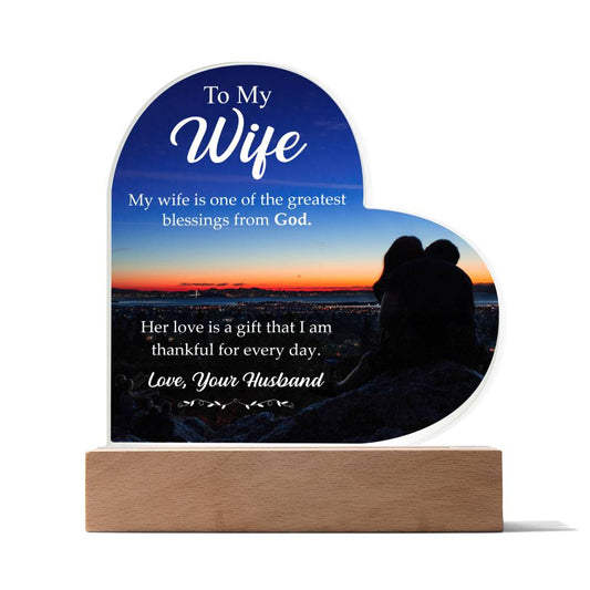 To My Wife | Love Your Husband | Acrylic Heart Plaque