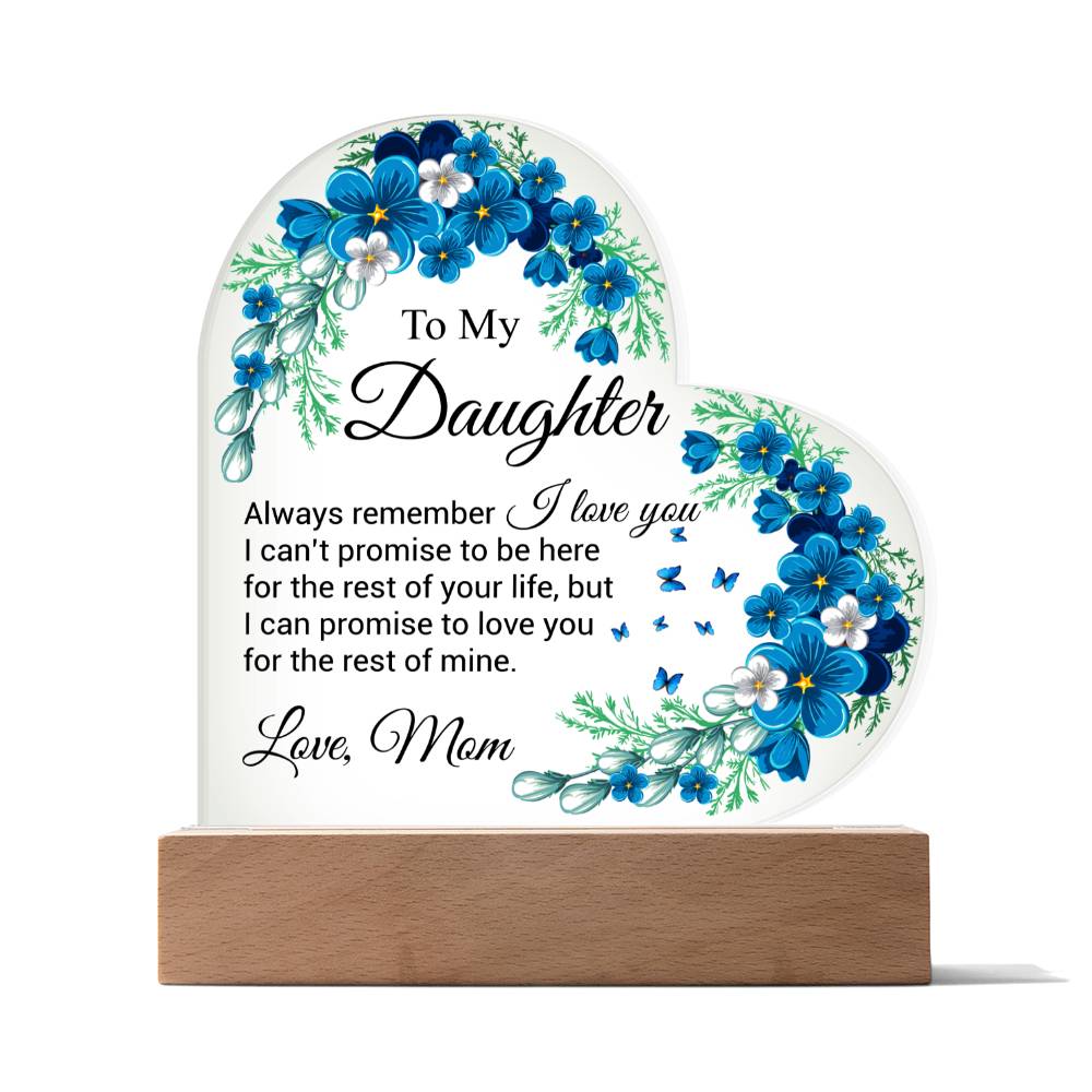 To My Daughter | I Love You | Acrylic Heart Plaque