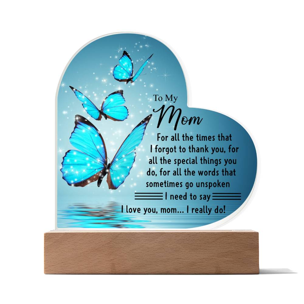 To My Mom | I Love You | Acrylic Heart Plaque