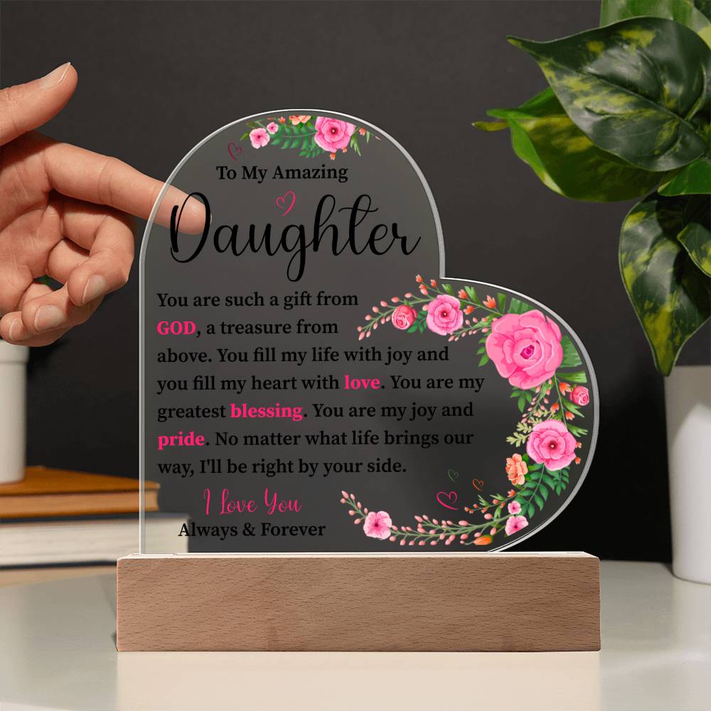 To My Amazing Daughter | I Love You | Acrylic Heart Plaque