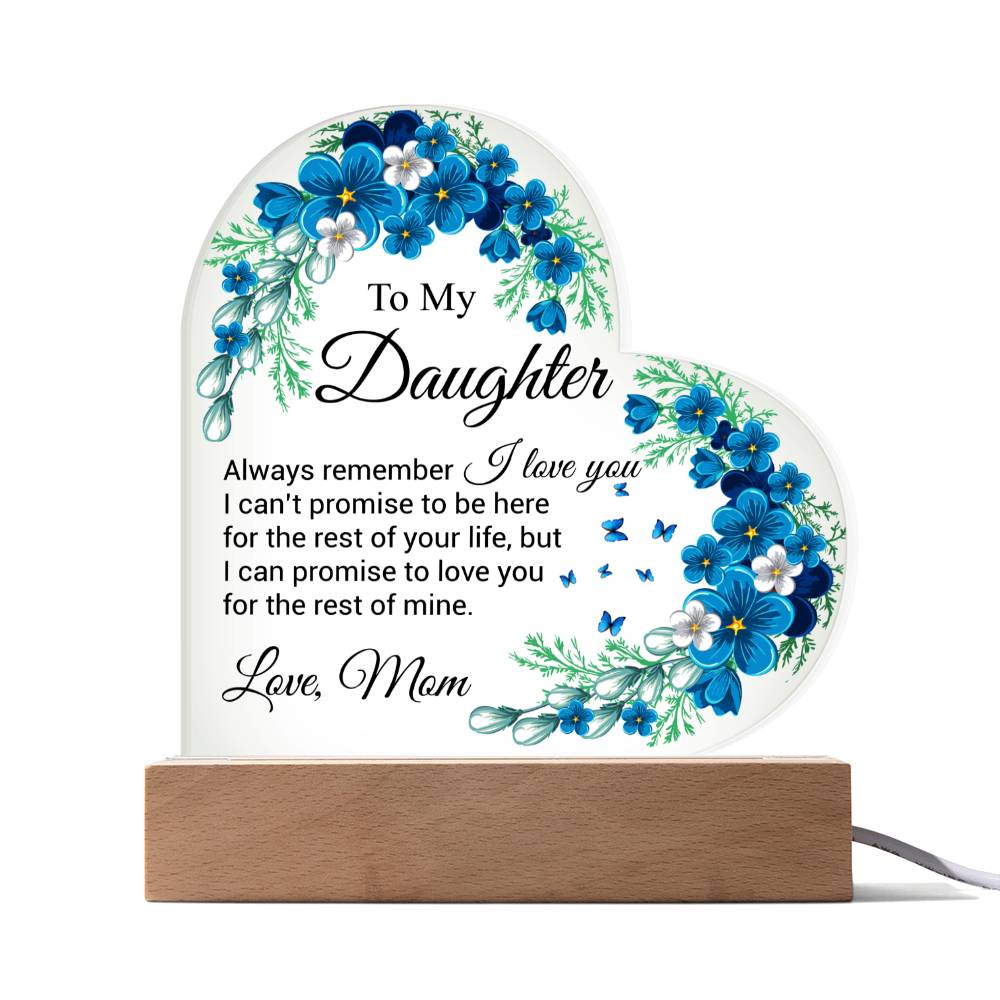 To My Daughter | I Love You | Acrylic Heart Plaque