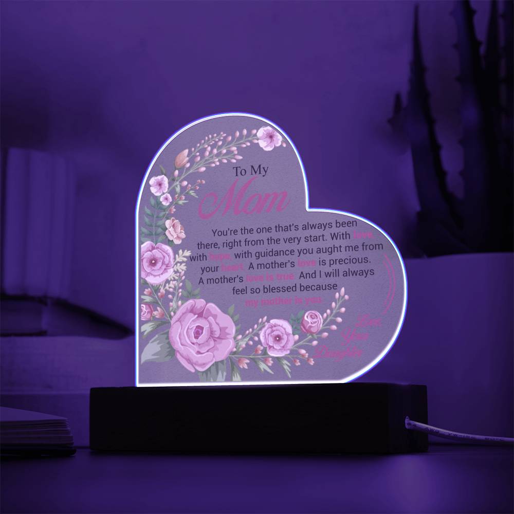 To My Mom | Love is True | Acrylic Heart Plaque