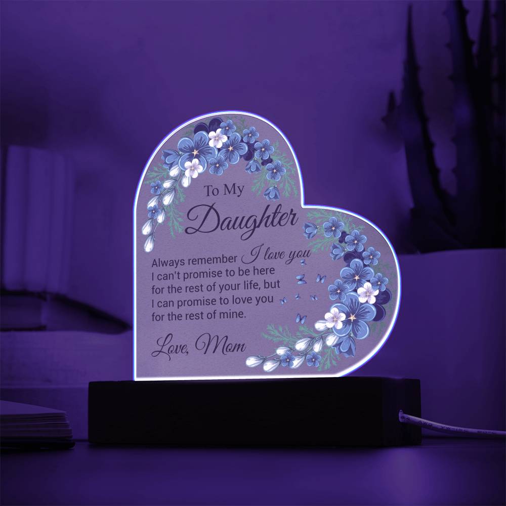 To My Daughter | I Love You | Acrylic Heart Plaque