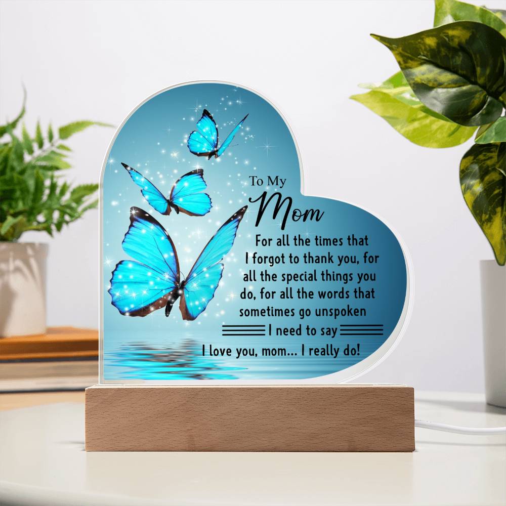 To My Mom | I Love You | Acrylic Heart Plaque