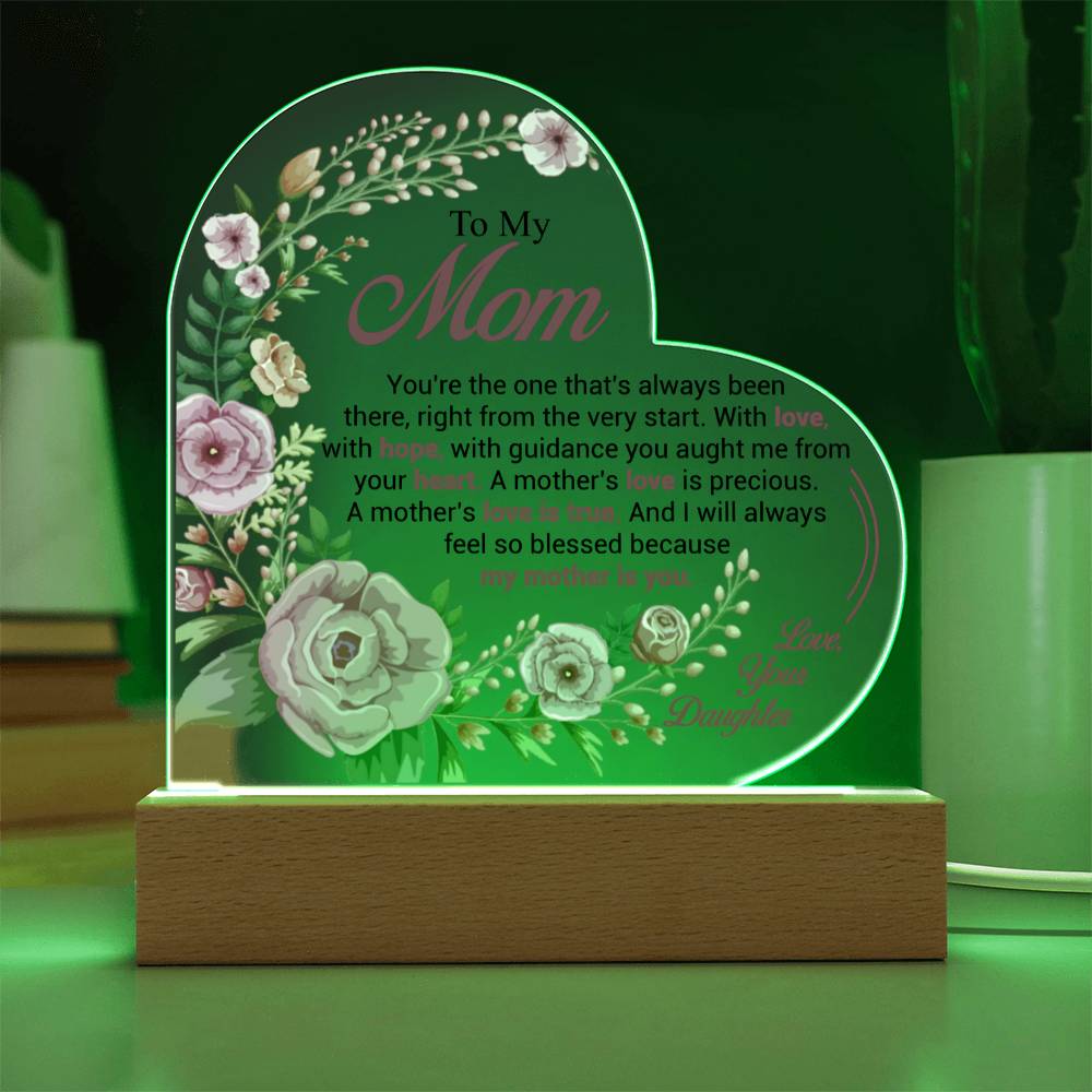 To My Mom | Love is True | Acrylic Heart Plaque