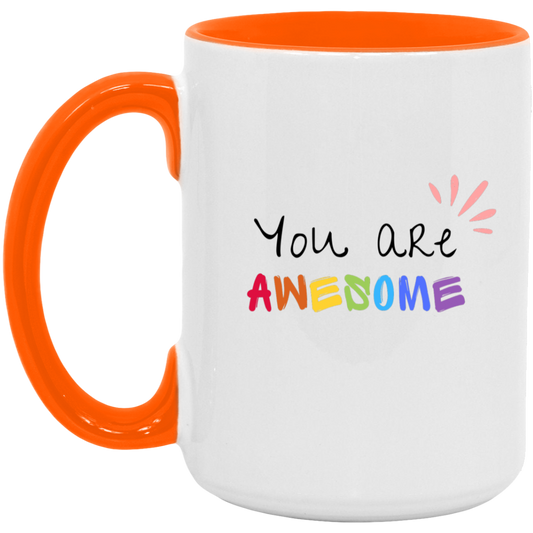 You Are Awesome Multicolor Vibrant Positive Words Mug   15oz. Accent Mug